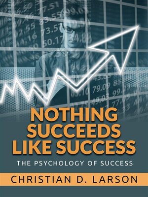 cover image of Nothing Succeeds like Success